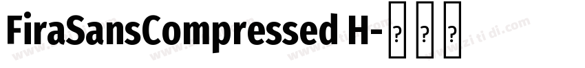 FiraSansCompressed H字体转换